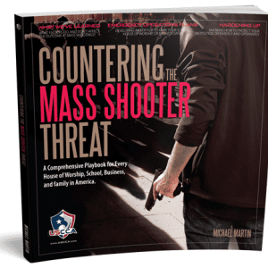 Countering The Mass Shooter Threat